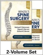 Benzel's Spine Surgery: Techniques, Complication Avoidance and Management 5th Edition + Video