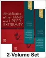 Rehabilitation of the Hand and Upper Extremity 7th Edition + Video