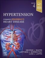 Hypertension: A Companion to Braunwald's Heart Disease 4th Edition