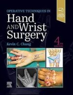 Operative Techniques: Hand and Wrist Surgery 4th Edition + Video